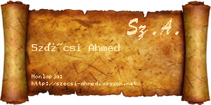 Szécsi Ahmed névjegykártya